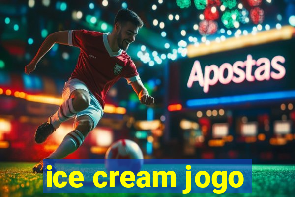 ice cream jogo